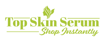 Top Skin Serum Shop Instantly